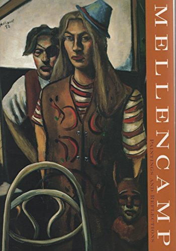 Mellencamp: Paintings and Reflections