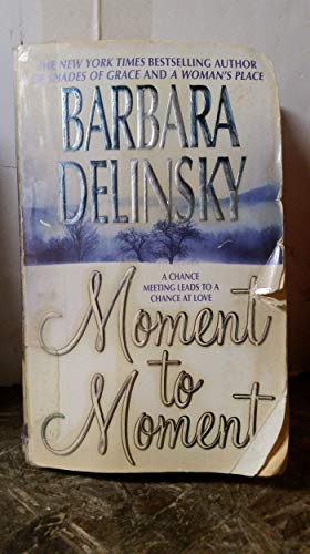 Moment to Moment