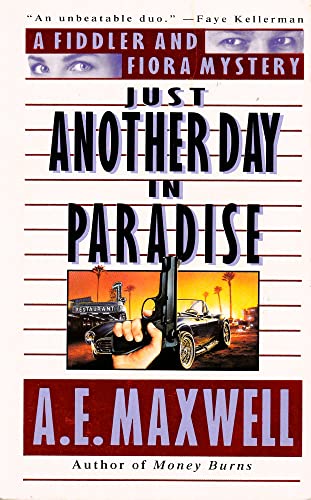 Just Another Day in Paradise: A Fiddler and Fiora Mystery