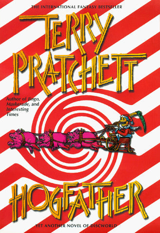 Hogfather: A Novel of Discworld