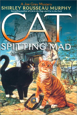 Cat Spitting Mad: A Joe Grey Mystery