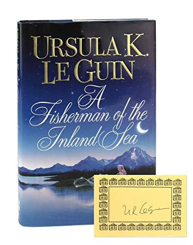 A Fisherman of the Inland Sea: Science Fiction Stories