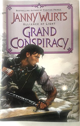Grand Conspiracy: The Wars of Light and Shadow (Alliance of Light)