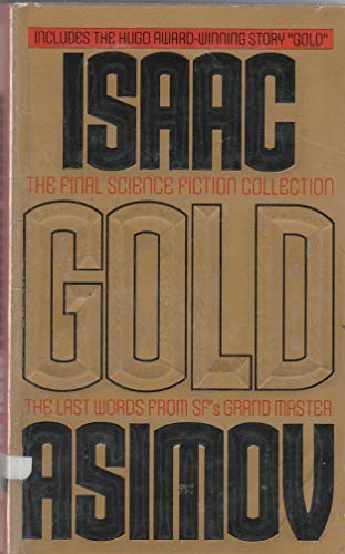 Gold: The Final Science Fiction Collection (The Final Sci Fi Coll.)