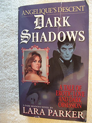 Dark Shadows : Angélique's Descent