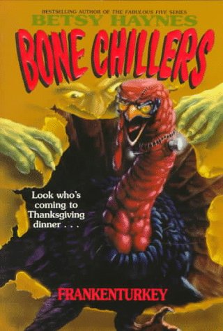 Frankenturkey (Bone Chillers)