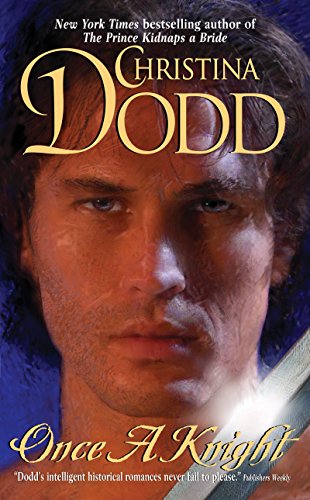 Once a Knight: A Medieval Romance Where a Brave Hero Must Choose Between His Heart and His Life (Good Knights, 1)