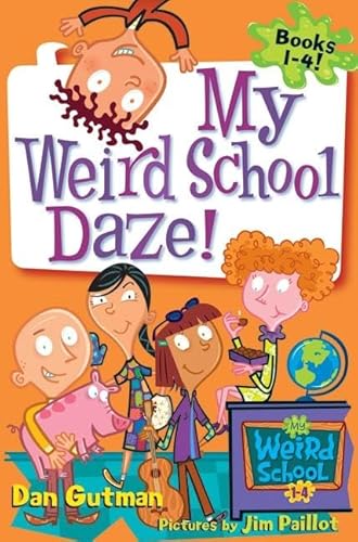 My Weird School Daze!: Books 1 to 4