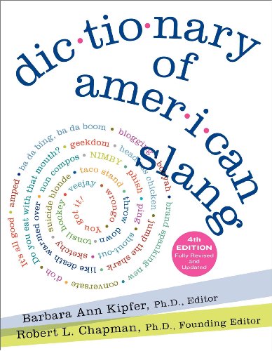 Dictionary of American Slang 4e