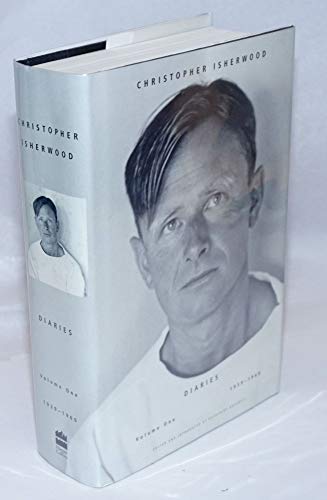 Diaries: Volume 1, 1939-1960 (Christopher Isherwood Diaries)
