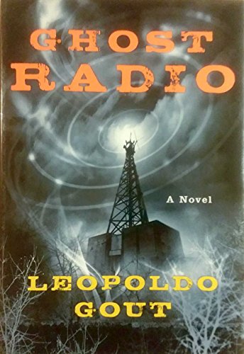 Ghost Radio: A Novel