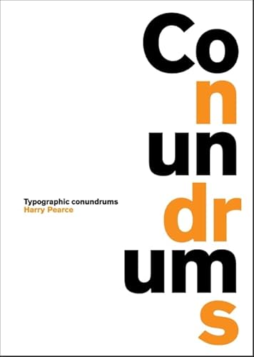 Conundrums: Typographic Conundrums