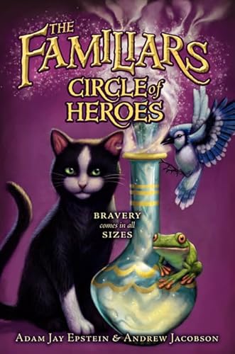 Circle of Heroes (Familiars, 3)