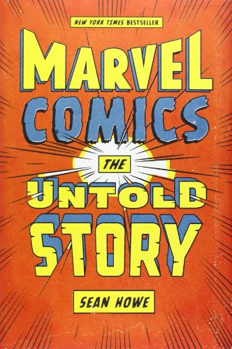 Marvel Comics: The Untold Story