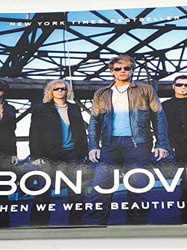 Bon Jovi: When We Were Beautiful