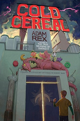 Cold Cereal (Cold Cereal Saga, 1)