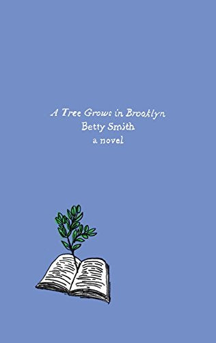 A Tree Grows in Brooklyn: A Novel (Harper Perennial Olive Editions)