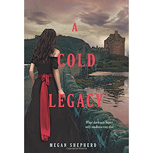 A Cold Legacy (Madman's Daughter, 3)