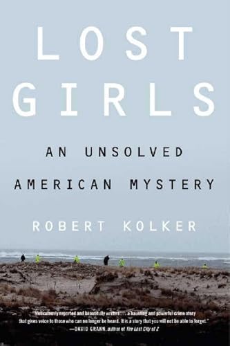 Lost Girls: An Unsolved American Mystery