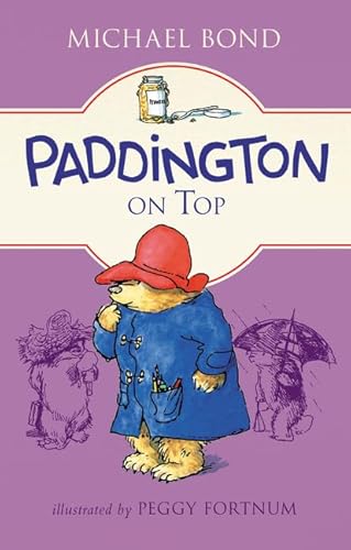 Paddington on Top (Paddington, 119)