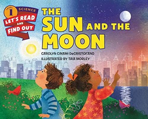 The Sun and the Moon (Let's-Read-and-Find-Out Science 1)