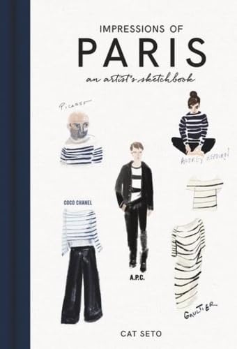 Impressions of Paris: An Artist's Sketchbook