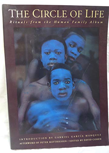 The Circle of Life: Rituals from the Human Family Album