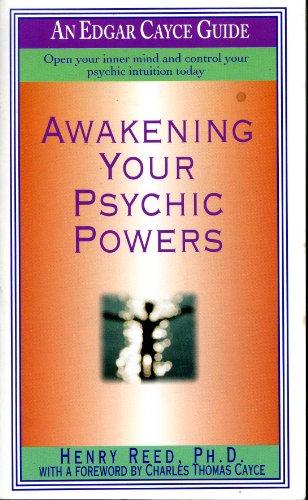 Awakening Your Psychic Powers (Edgar Cayce's Widsom for the New Age)