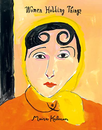 Women Holding Things: A Visual Celebration of Women's Lives and Roles