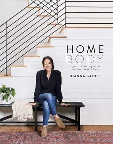 Homebody: A Guide to Creating Spaces You Never Want to Leave: Target Exclusive Edition