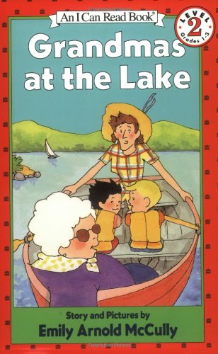 Grandmas at the Lake (I Can Read Level 2)