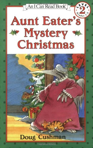 Aunt Eater's Mystery Christmas: Great for Holiday and Christmas Reading or Gifting (I Can Read Level 2)