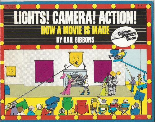 Lights! Camera! Action!: How a Movie Is Made (Reading Rainbow)