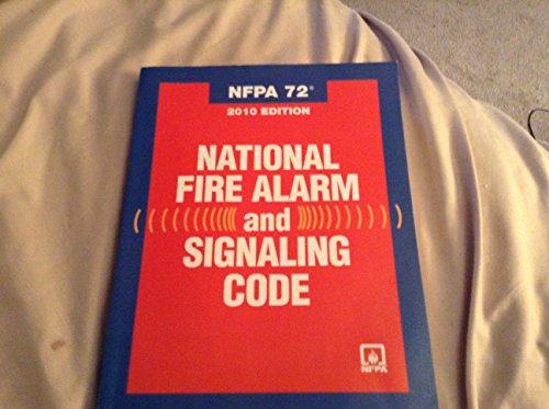 NFPA 72: National Fire Alarm and Signaling Code (2010)