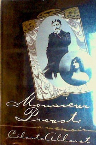 Monsieur Proust: A Memoir