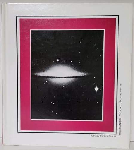 Mechanics (Berkeley Physics Course, Vol. 1)