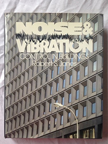 Noise and Vibration Control in Buildings