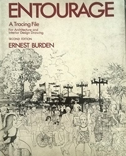 Entourage: A Tracing File for Architecture and Interior Design Drawing