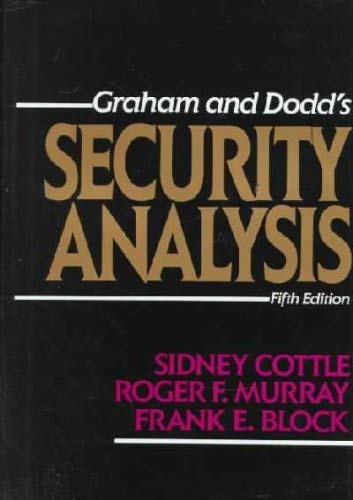 Graham and Dodd's Security Analysis: Fifth Edition