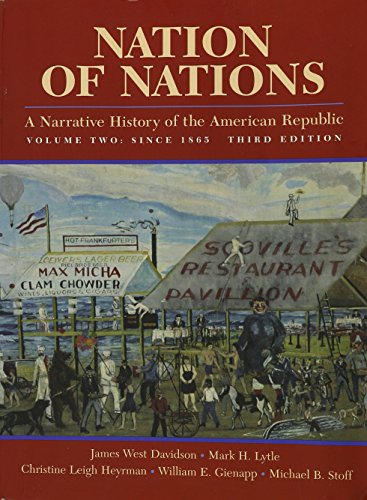 Nation of Nations: A Narrative History of the American Republic, Volume II