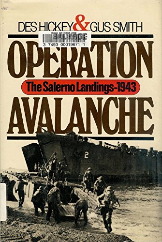 OPERATION AVALANCHE: THE SALERNO LANDINGS, 1943