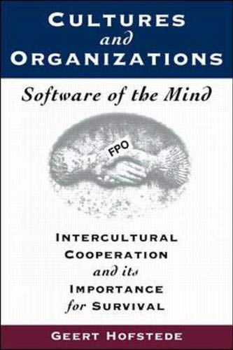 Cultures and Organizations, Software of the Mind: Intercultural Cooperation and its Importance for Survival