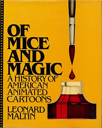 Of mice and magic: A history of American animated cartoons