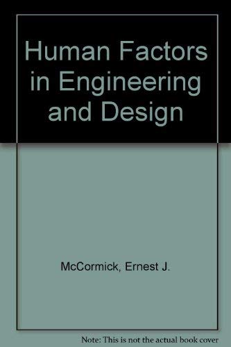 Human Factors in Engineering and Design