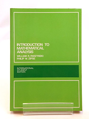 Introduction to Mathematical Analysis (International Series in Pure and Applied Mathematics)