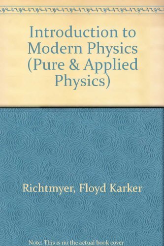 Introduction to Modern Physics, 6th Edition