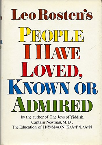 People I have Love, Known, Or Admired