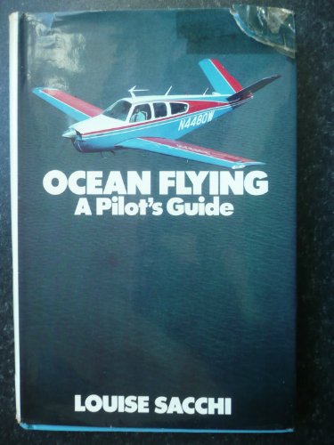 Ocean Flying : A Pilot's Guide