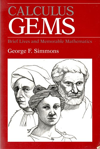 Calculus Gems: Brief Lives and Memorable Mathematics