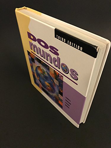 DOS Mundos: A Communicative Approach Spanish Edition for Student (Spanish Text for Student)